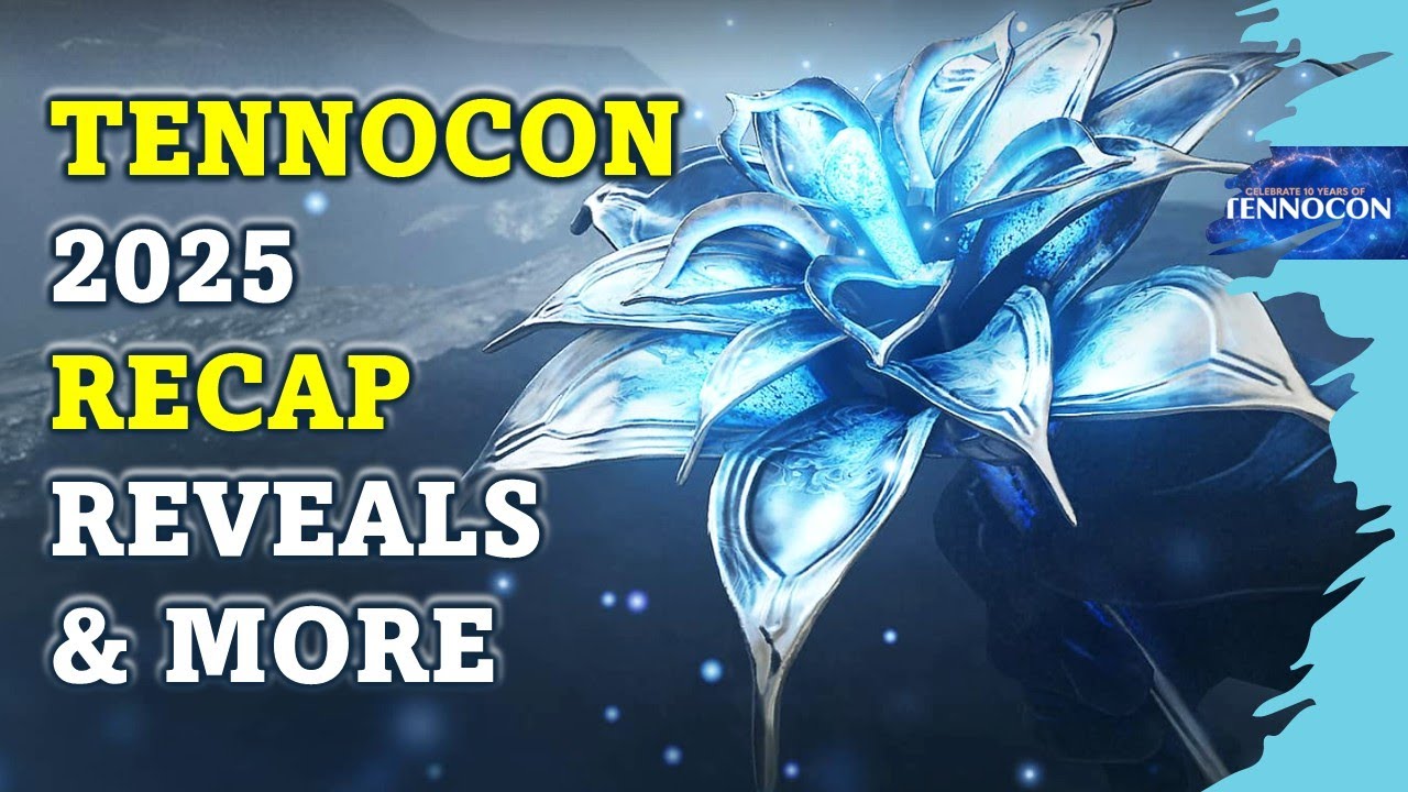 Tennocon 2025 Recap, Reveals & More in WARFRAME - YouTube