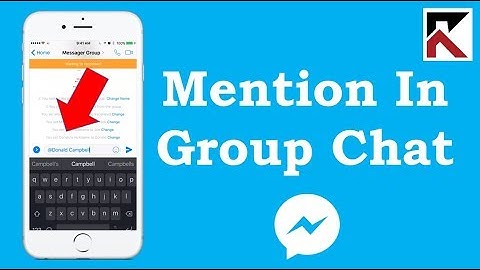 How To Mention Someone In A Group Conversation Facebook Messenger iPhone