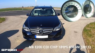 MERCEDES E200 CDI 2015 | CHIP | ACCELERATION &amp; TOP SPEED TEST | 0-100 | 0-200 | 100-200  | DRAGY |
