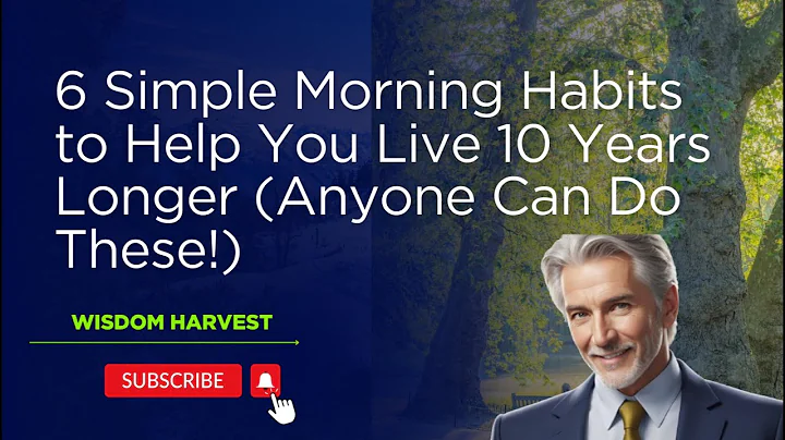 6 Simple Morning Habits to Help You Live 10 Years Longer Anyone Can Do These!
