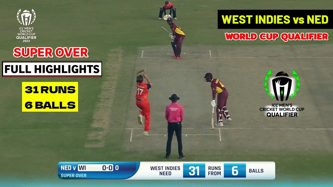 WI vs NED Super Over Highlights, West Indies vs Netherlands World Cup Qualifier Super Over Highlight