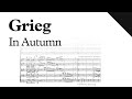 Grieg - In Autumn, Op. 11 (Sheet Music)