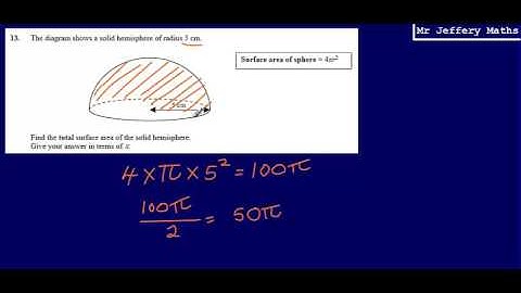 Surface Area of Hemisphere (GCSE Maths - Edexcel Practice Tests Set 2 - 1H - Question 13)