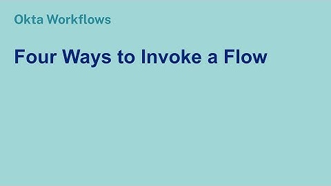 Four Ways to Invoke a Flow
