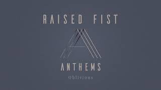 Raised Fist - &quot;Oblivious&quot; (Full Album Stream)