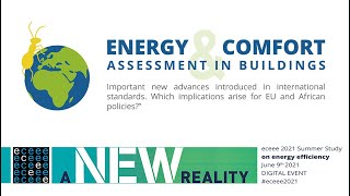 ABC 21 at the eceee Summer Study - Webinar: Energy and comfort assessment in buildings