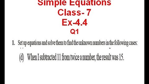 NCERT Solution CLASS-7(VII)  Mathematics CHAPTER-4 Simple Equations Ex-4.4. Q1(d) @bhullar