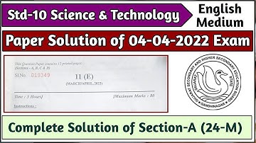 Std_10 English Medium Science Paper Solution 04 April 2022 | GSEB 04-04-22 Paper Solution Science