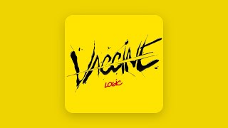 Logic - Vaccine (Clean)