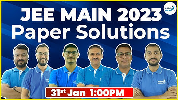🔴JEE Main 2023 Exam Paper Solutions & Analysis 🔴LIVE|| 31-Jan-2023 Shift -1 || Infinity Learn