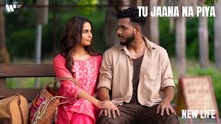 Tu Jaana Na Piya | Official Music Video | New Life | KING screenshot 5