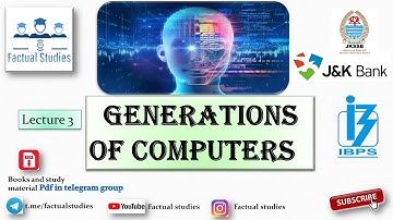 5 GENERATIONS OF COMPUTERS LEC 3 || COMPUTERS GENERATIONS|| COMPUTER FOR BANKING SSB SSC JKSSB IBPS