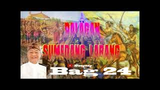Dongeng Mank Jaya Palagan Sumedang Larang 24