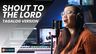Shout to the Lord Tagalog Version | Micah Joy Epistola