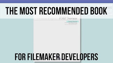 The Most Recommended Book For FileMaker! | FileMaker 14 Video Training
