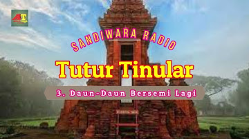 TUTUR TINULAR SERI 76,77,78 DALAM EPISODE DAUN-DAUN BERSEMI LAGI