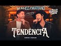 Munhoz & Mariano - Tendência / Respeita as Moda (Ao Vivo)