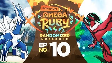 "WHAT IS MY LUCK!?" | Pokémon Omega Ruby Randomizer Nuzlocke - Episode 10