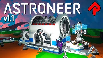 ASTRONEER 1.1 Extra Large Shredder Shreds (Almost) Anything! | Astroneer 1.1 beta