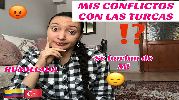 119/FUI HUMİLLADA POR ESTA TURCA+MIS PROBLEMAS CON LAS TURCAS⁉️+STORY TIME+COLOMBIANA EN TURQUIA