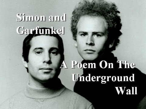 Simon and Garfunkel - A Poem On The Underground Wall music ...