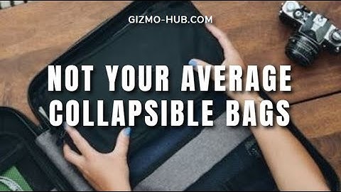 NOMATIC COLLAPSIBLE COLLECTION : NOT YOUR AVERAGE COLLAPSIBLE BAG | Kickstarter | Gizmo-Hub.com