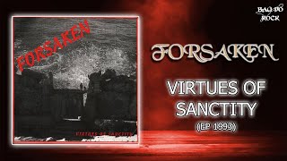 Forsaken - Virtues of Sanctity (EP 1993)