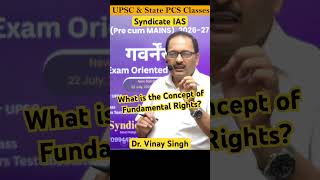 What is the Concept of Fundamental Rights? #viralvideo #short #upsc #ias #uppsc #bpsc #civilservices