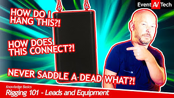 Rigging 101 Part 3 - How Do I Get My Equipment In My Rafters?!