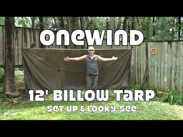 ONEWIND 12' BILLOW TARPSET UP AND LOOKY-SEE - YouTube