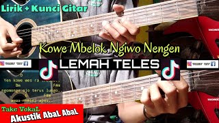 Lemah teles ( Cover Gitar ) || Lirik dan Chord