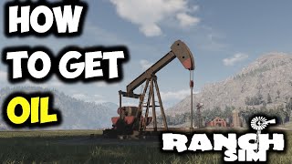 Ranch Simulator How To Get OIL