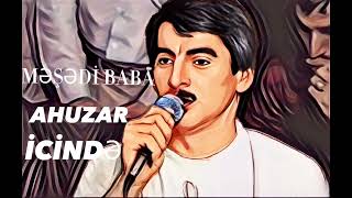 Məşədibaba Ahuzar İcinde Remix (MorMinor) Resimi