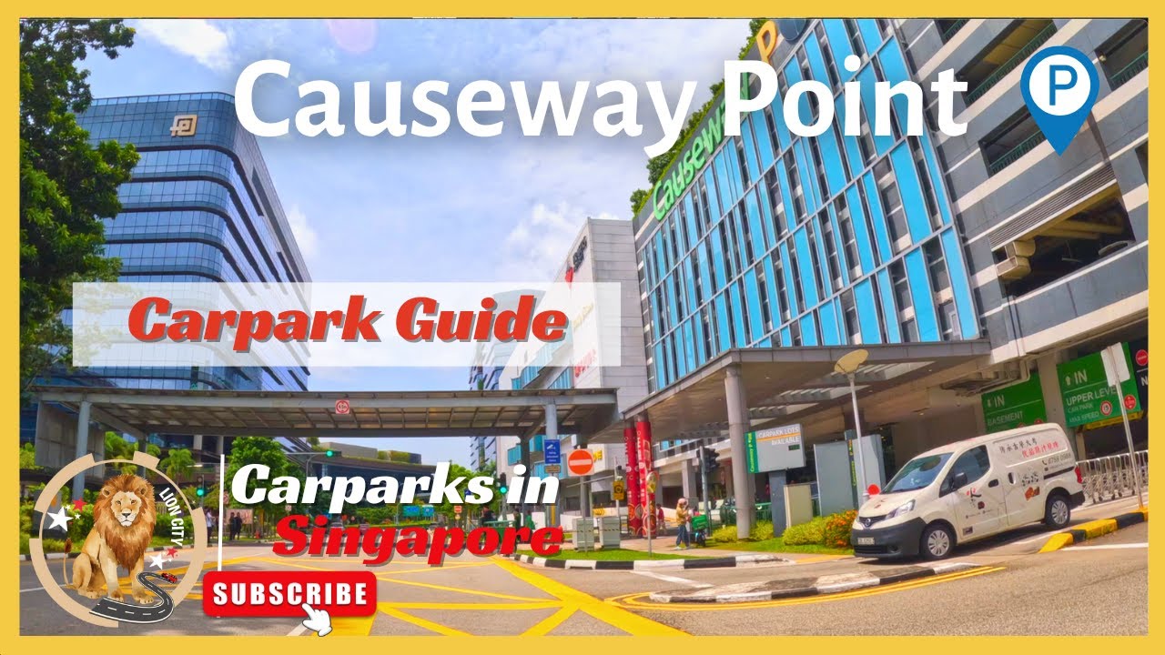 🇸🇬  Causeway Point Car Park - Upper Deck | Carpark Guide | Driving Directions