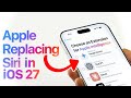Apple is Replacing Siri on iPhone with iOS 27