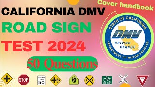 Road Signs Practice Test - 50 questions -  California DMV Written Test 2024 - Cover Handbook #DMV