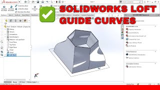 ⚡ Solidworks Lofted boss base | How to use Loft in Solidworks with guide curves.