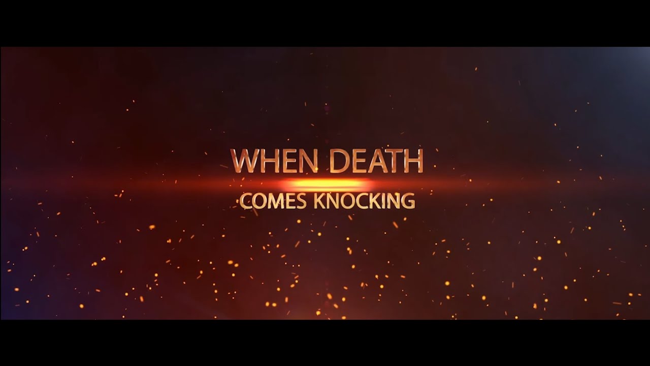 When Death Comes Knocking Official Trailer YouTube