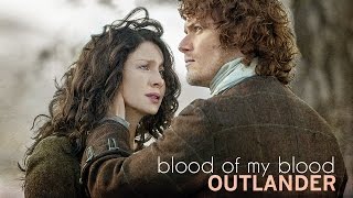 Jamie & Claire | Blood of My Blood [Outlander 2x13]