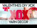 Valentines DIY | XOX Yarn Decor