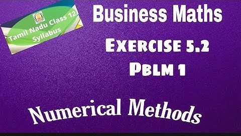 12th Business Maths Exercise 5.2 Pblm 1