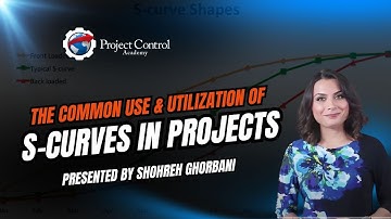 The Common Use & Utilization of  S-Curves in Projects