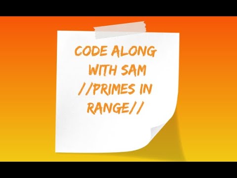 Prime numbers in range||Python tutorial