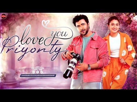 Bangla New Natok 2025 | Love You Priyonty | লাভ ইউ প্রিয়ন্তী | Ziaul Faruq Apurba | Tasnia Farin