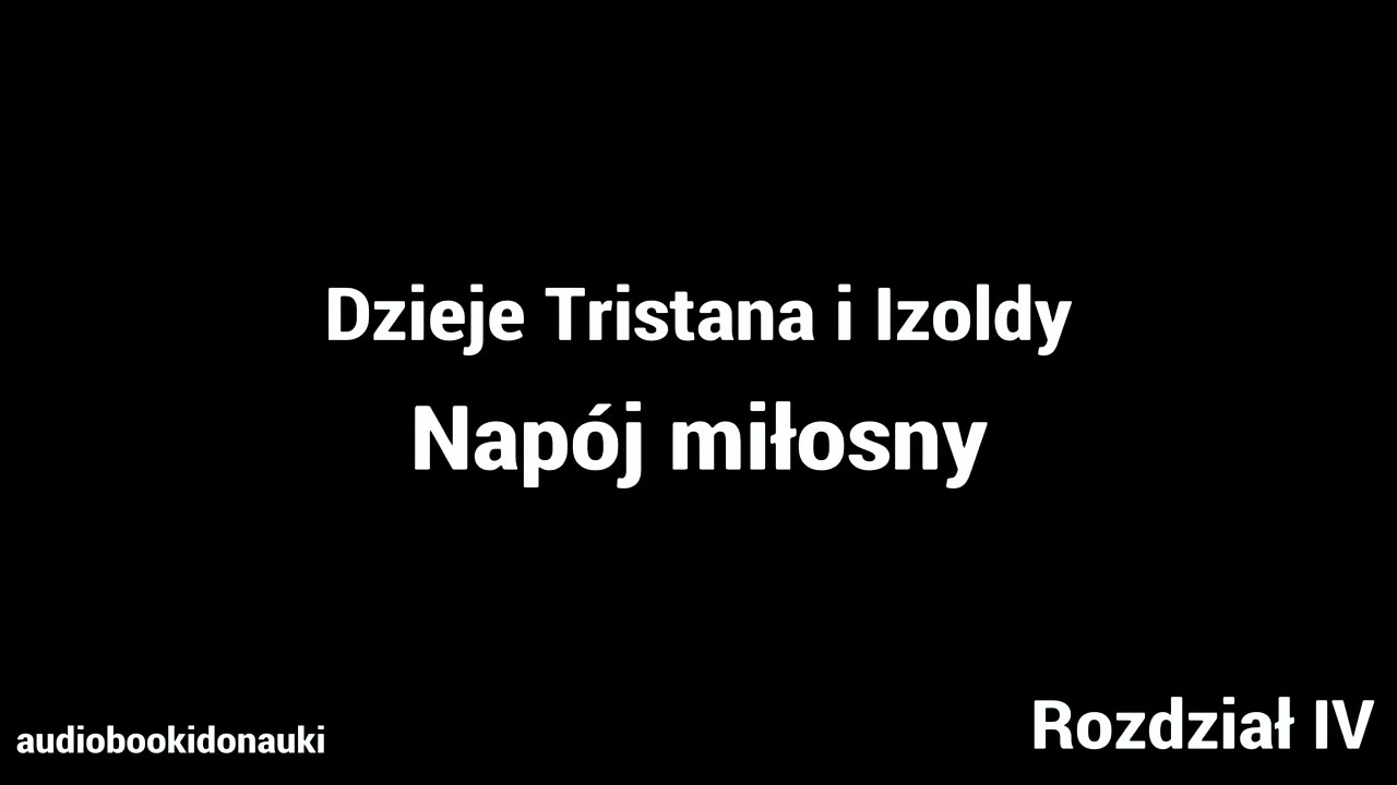 Dzieje Miłości Tristana I Izoldy Jako Przykład Romansu Średniowiecznego