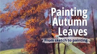 Watch me paint this beautiful fall scene, from sketch to painting. My newest oil painting!