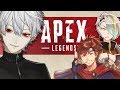 【Apex legends】脳が震えるApexコラボ【乾殿、メイカパイセン】