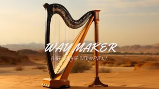 WAY MAKER / PROPHETIC HARP WARFARE INSTRUMENTAL / WORSHIP MEDITATION MUSIC / INTENSE HARP WORSHIP