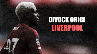 Divock Origi - Best Skills , Speed and Goals | HD