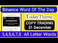Binance Word of the Day Answer Today 31 December 2025 | Theme COPY TRADING  | Binance Crypto WODL